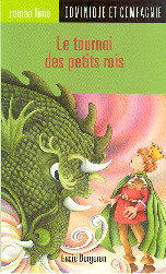 Le tournoi des petits rois